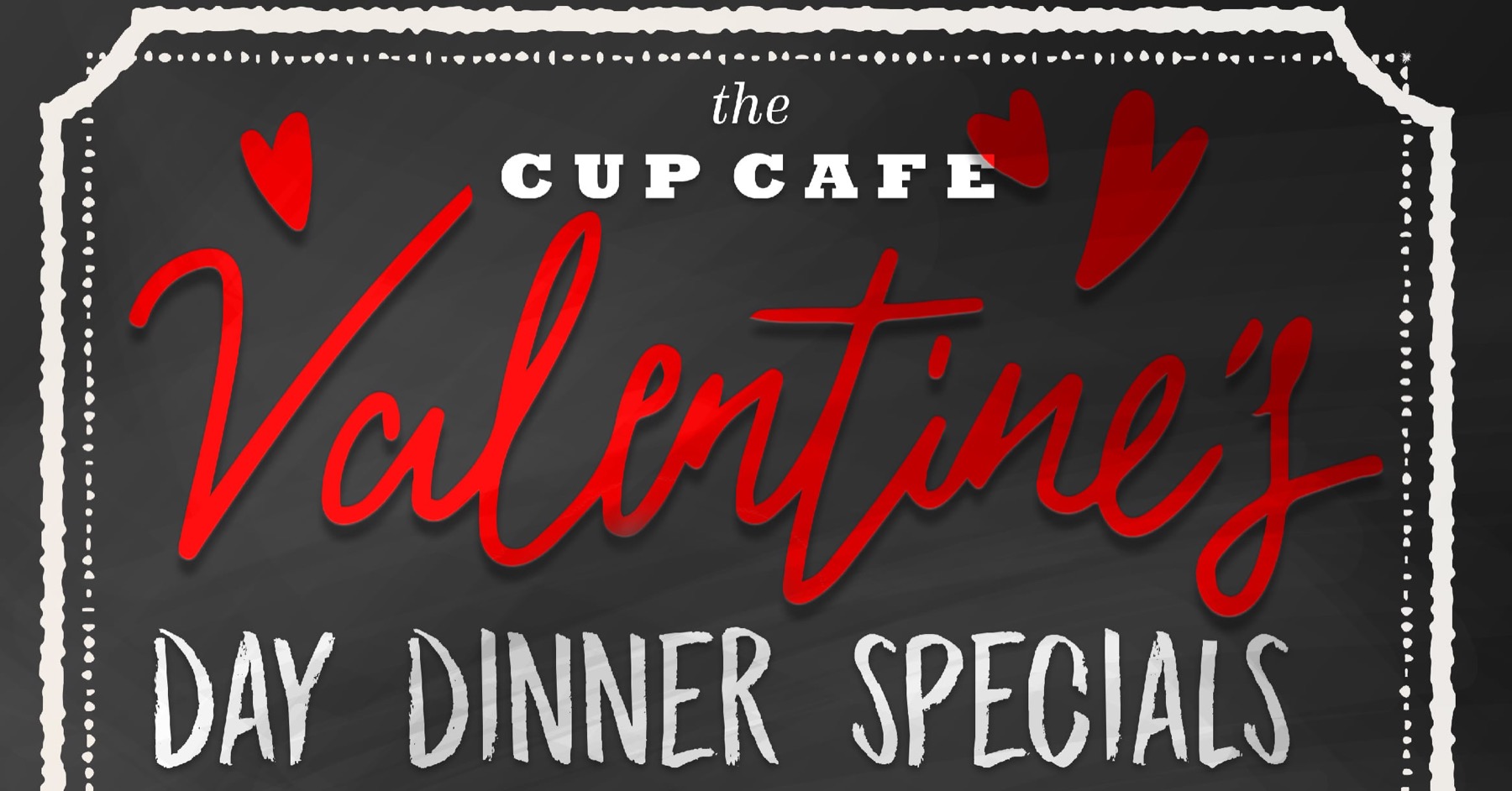 Cup Cafe Valentine's Day Specials Hotel Congress