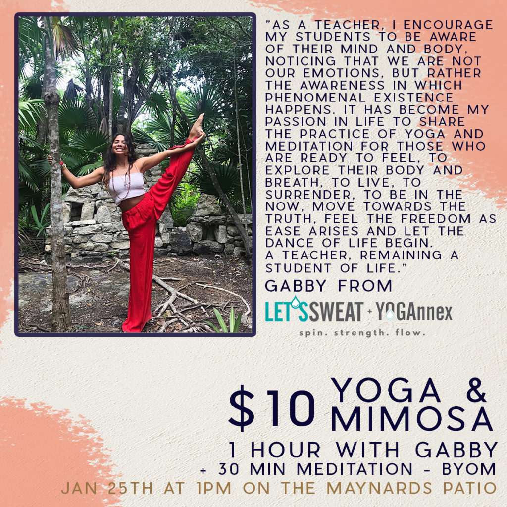 Yoga & Mimosa Gabby Maynards